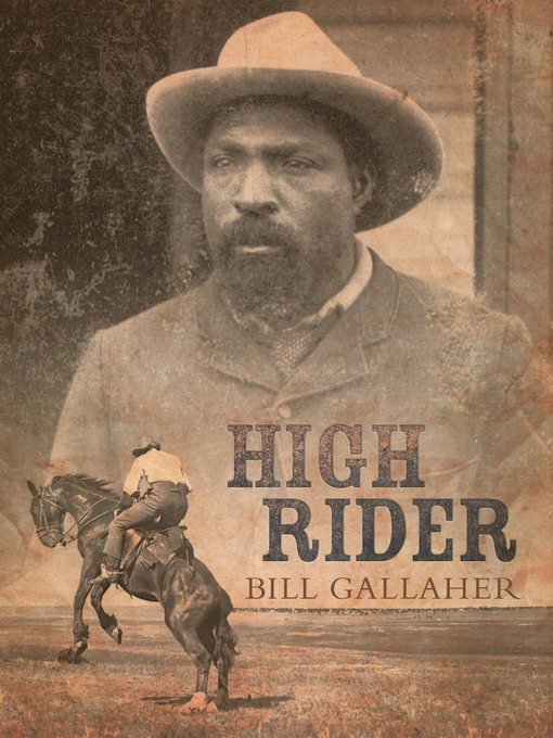 Title details for High Rider by Bill Gallaher - Wait list
